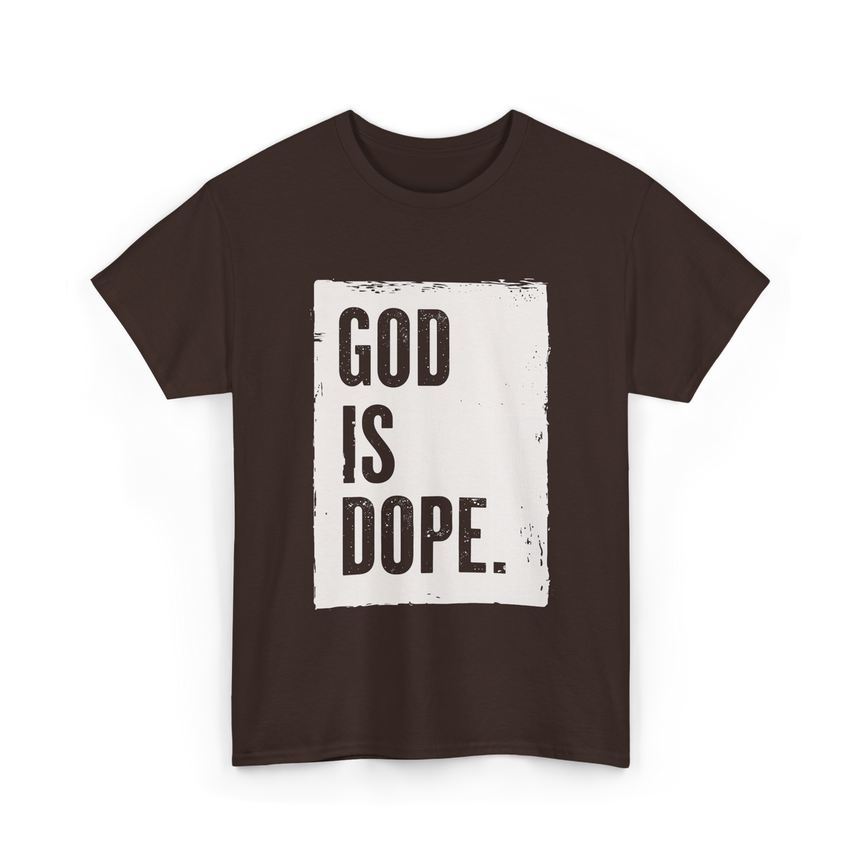 God Is Dope God T-Shirt - Dark Chocolate