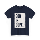 God Is Dope God T-Shirt - Navy