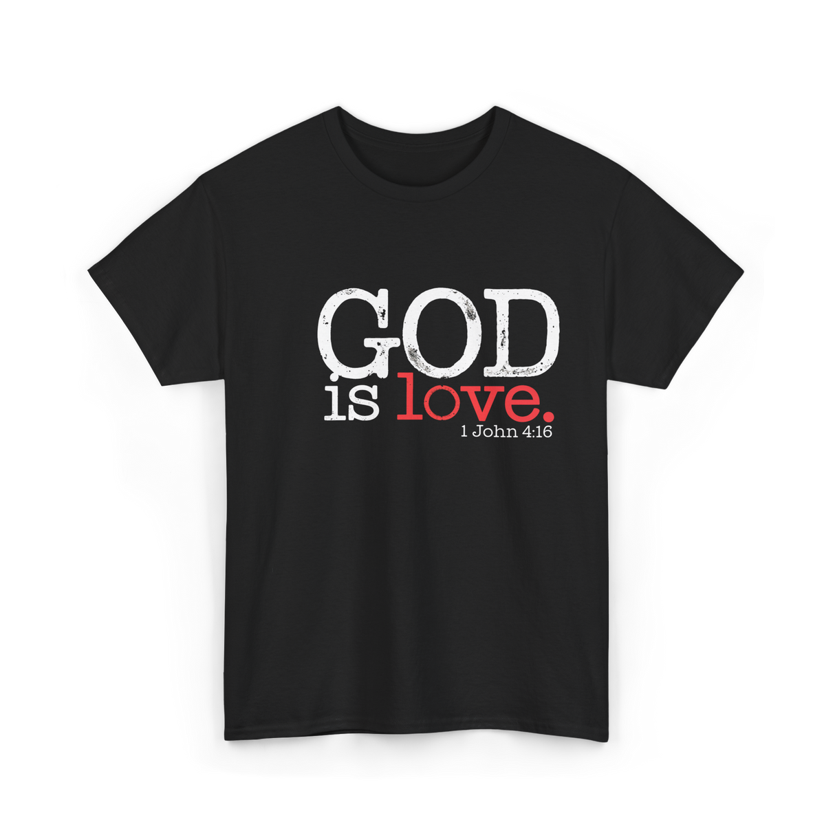 God is Love Christianity Faith T-Shirt - Black