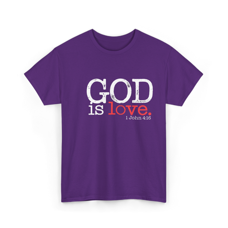 God is Love Christianity Faith T-Shirt - Purple