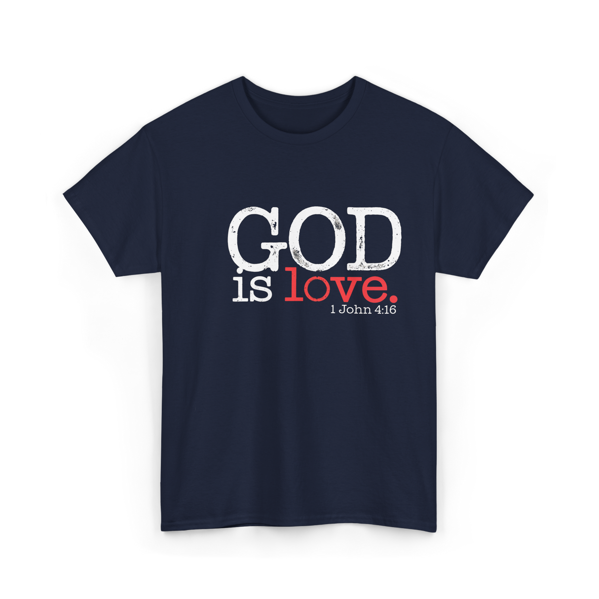 God is Love Christianity Faith T-Shirt - Navy