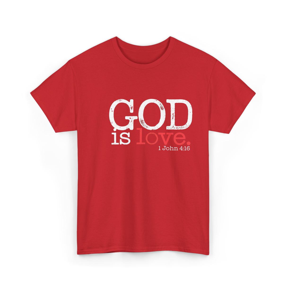 God is Love Christianity Faith T-Shirt - Red