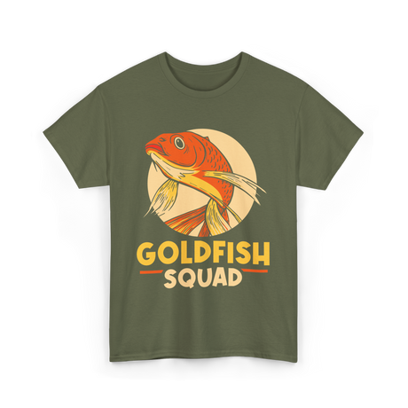 Goldfish Squad Goldfish Owner T-Shirt - Military Green