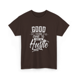 Good Things Hustle Success T-Shirt - Dark Chocolate