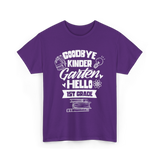 Goodbye Kindergarten 1st Grade T-Shirt - Purple