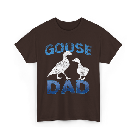 Goose Dad Goose Owner T-Shirt - Dark Chocolate