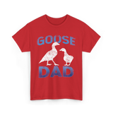 Goose Dad Goose Owner T-Shirt - Red