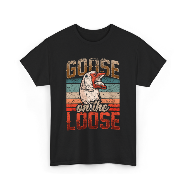 Goose on the Loose Goose Lover T-Shirt - Black