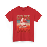 Goose on the Loose Goose Lover T-Shirt - Red