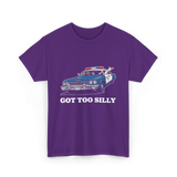 Got Too Silly T-Shirt - Purple