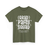 Grad Party Squad Graduation Celebration T-Shirt - Military Green