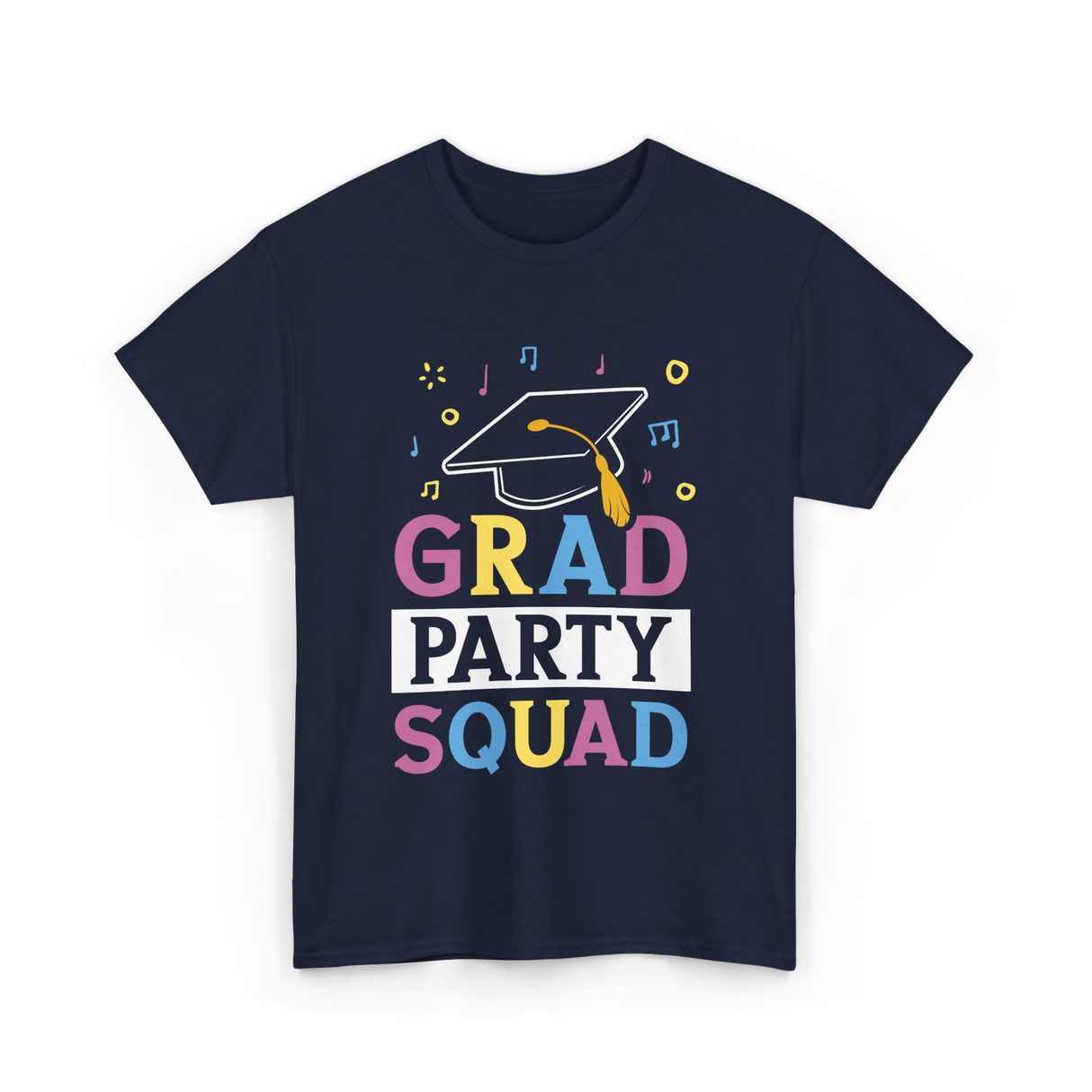 Grad Party Squad Graduation Celebration T-Shirt - Navy