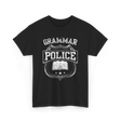 Grammar Police Grammar Police T-Shirt - Black