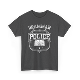 Grammar Police Grammar Police T-Shirt - Dark Heather