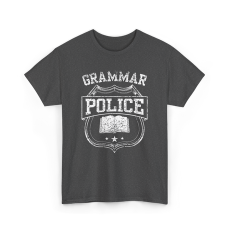 Grammar Police Grammar Police T-Shirt - Dark Heather