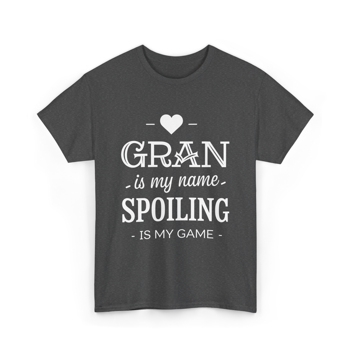 Gran is my name spoiling game T-Shirt - Dark Heather