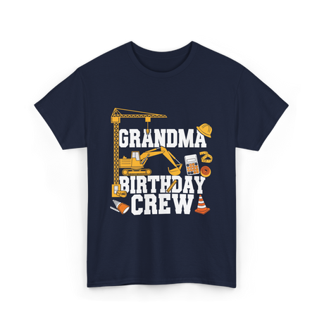 Grandma Birthday Crew Construction T-Shirt - Navy