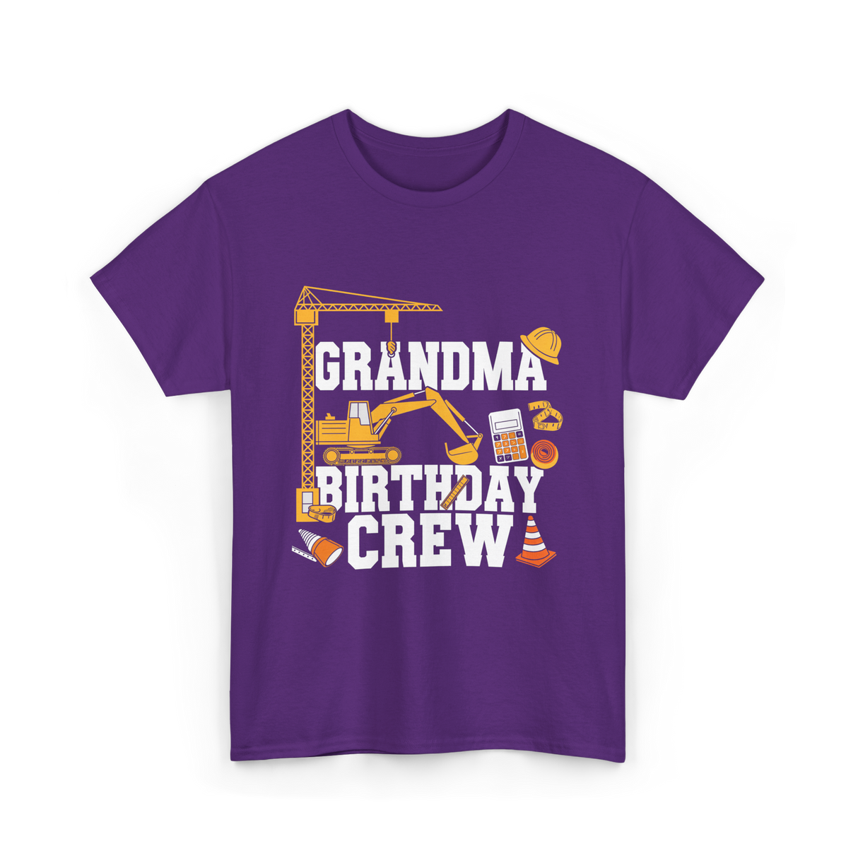 Grandma Birthday Crew Construction T-Shirt - Purple