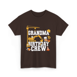 Grandma Birthday Crew Construction T-Shirt - Dark Chocolate