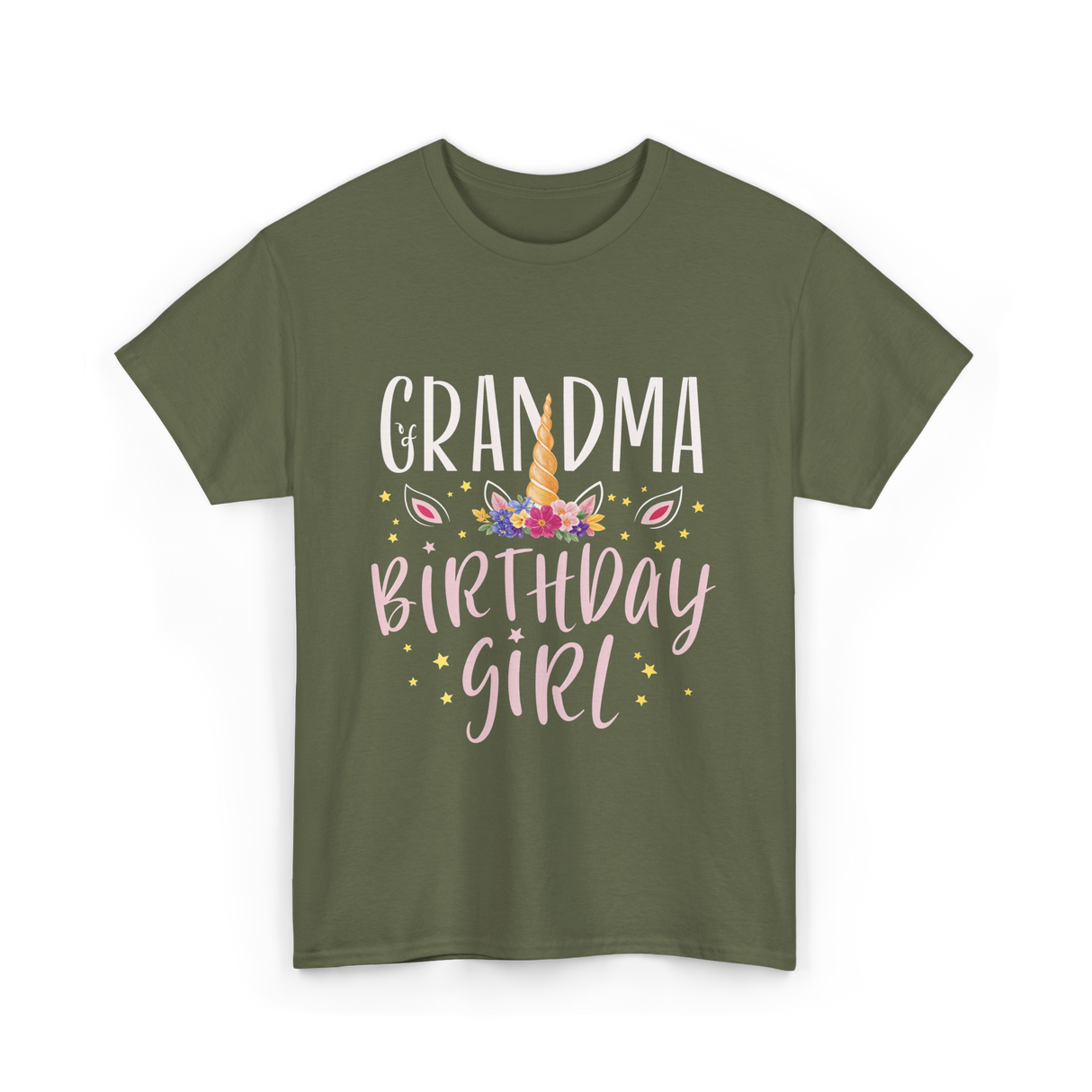 Grandma Birthday Girl Unicorn T-Shirt - Military Green