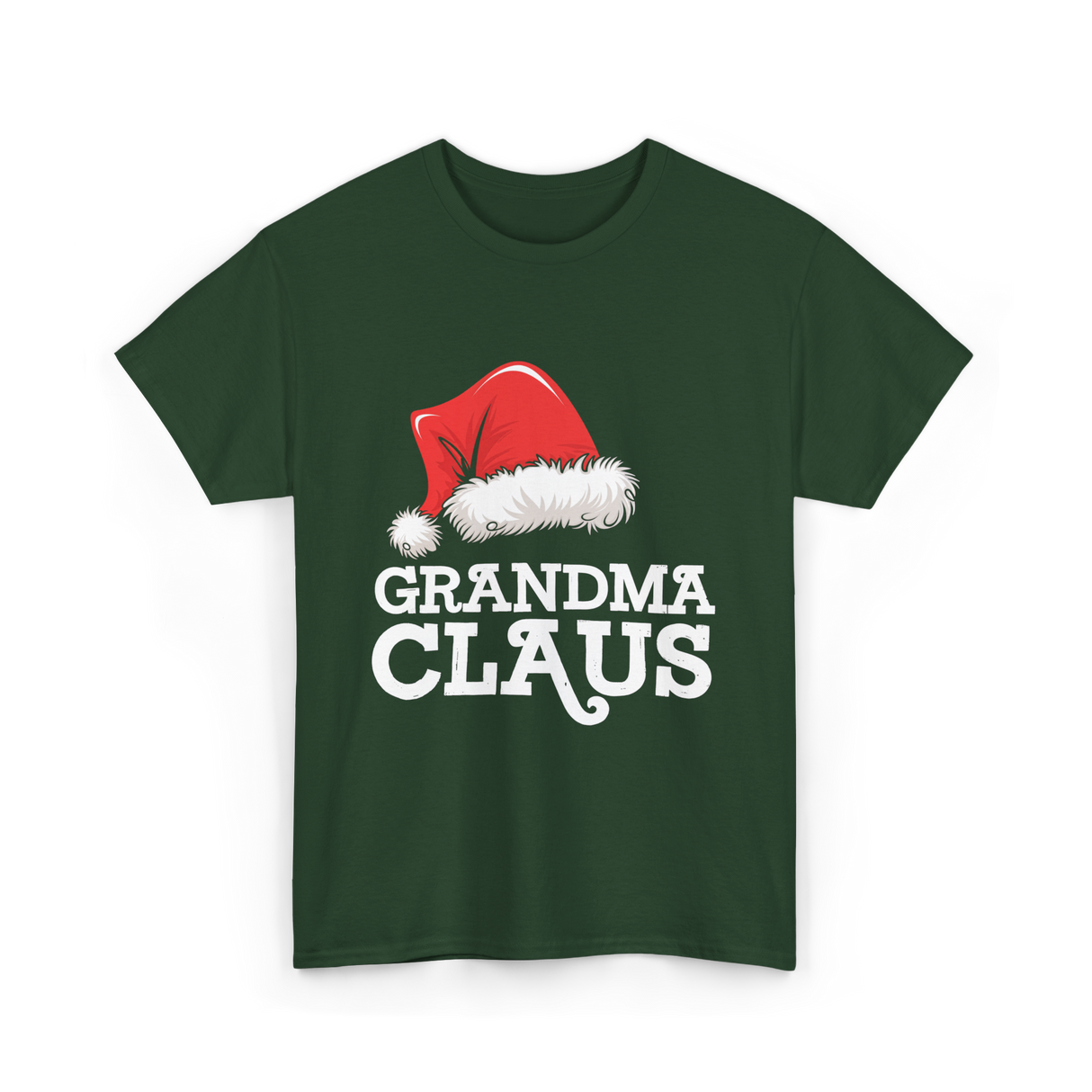 Grandma Claus Christmas Santa T-Shirt - Forest Green