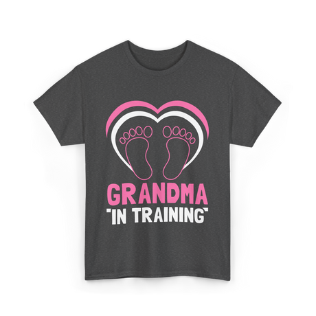 Grandma In Training Grandparent T-Shirt - Dark Heather