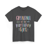 Grandma of the Birthday Girl Celebration T-Shirt - Dark Heather