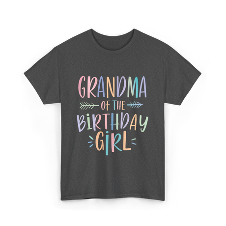 Grandma of the Birthday Girl Celebration T-Shirt - Dark Heather