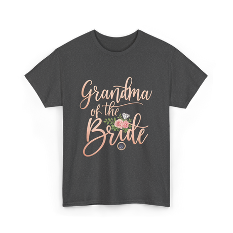 Grandma of the Bride Bridal T-Shirt - Dark Heather