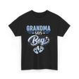 Grandma Says Boy Gender Reveal T-Shirt - Black