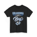 Grandma Says Boy Gender Reveal T-Shirt - Black