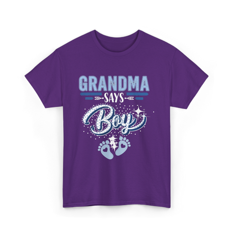 Grandma Says Boy Gender Reveal T-Shirt - Purple