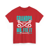 Grandpa Aka Mr Fix It Handyman T-Shirt - Red