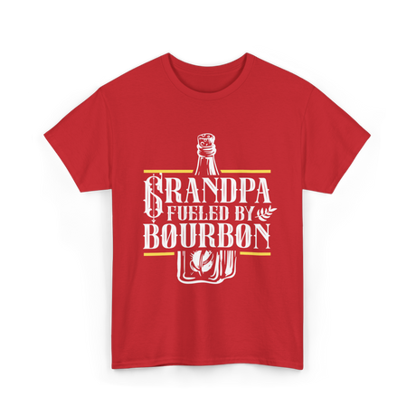 Grandpa Fueled By Bourbon Drink T-Shirt - Red