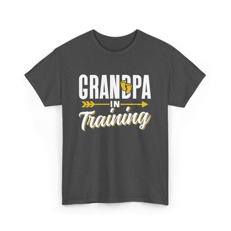 Grandpa In Training Grandpa T-Shirt - Dark Heather