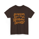 Grandpa Of The Birthday Twins Grandpa T-Shirt - Dark Chocolate