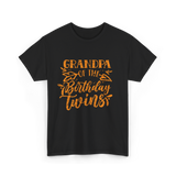 Grandpa Of The Birthday Twins Grandpa T-Shirt - Black