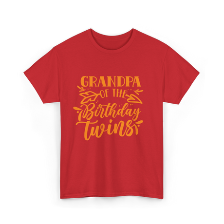 Grandpa of the Birthday Twins Grandpa T-Shirt - Red