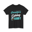 Grandpa's Fishing Buddy Fishing T-Shirt - Black