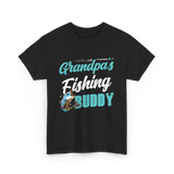 Grandpa's Fishing Buddy Fishing T-Shirt - Black