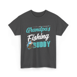 Grandpa's Fishing Buddy Fishing T-Shirt - Dark Heather