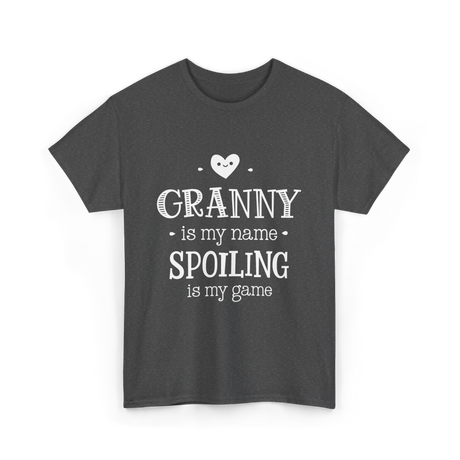 Granny is My Name Spoiling T-Shirt - Dark Heather