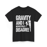 Gravity And I Rock Climbing T-Shirt - Black