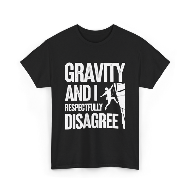 Gravity And I Rock Climbing T-Shirt - Black