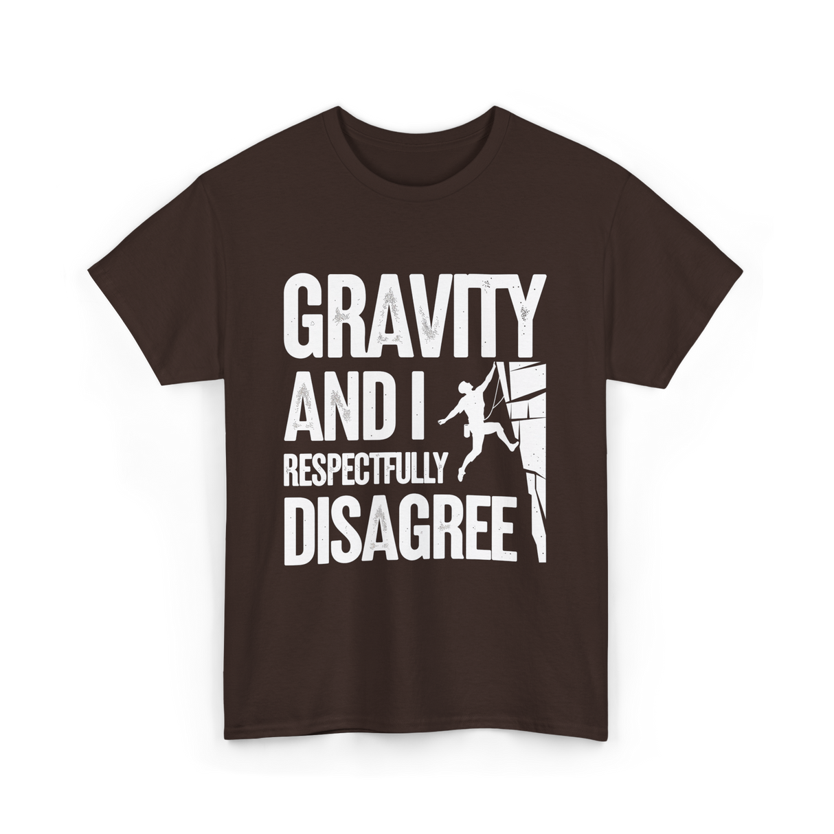 Gravity And I Rock Climbing T-Shirt - Dark Chocolate