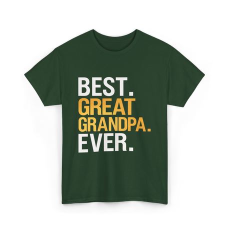Great Grandpa Ever Grandpa T-Shirt - Forest Green