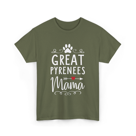 Great Pyrenees Mama Pyrenees Dog Lover T-Shirt - Military Green