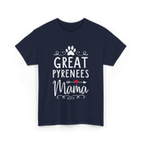 Great Pyrenees Mama Pyrenees Dog Lover T-Shirt - Navy