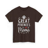 Great Pyrenees Mama Pyrenees Dog Lover T-Shirt - Dark Chocolate