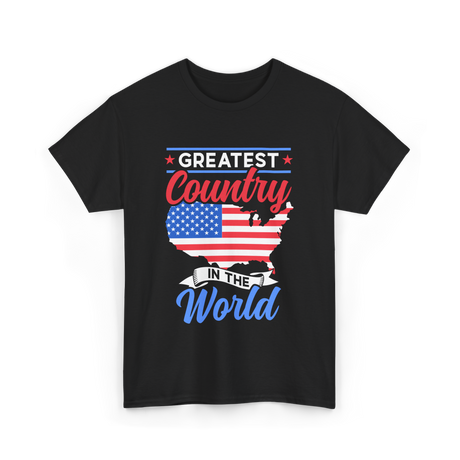 Greatest Country World America T-Shirt - Black